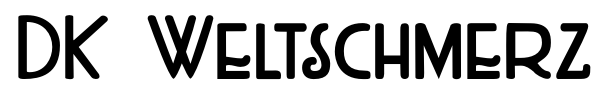 DK Weltschmerz font preview